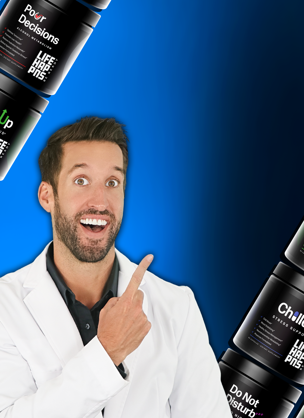 Blue Life Happns Banner with Dr. Jordan Wagner Doctor ER Pointing to Level Up, Do Not Disturb, Chillax, and Pour Decisions Supplements